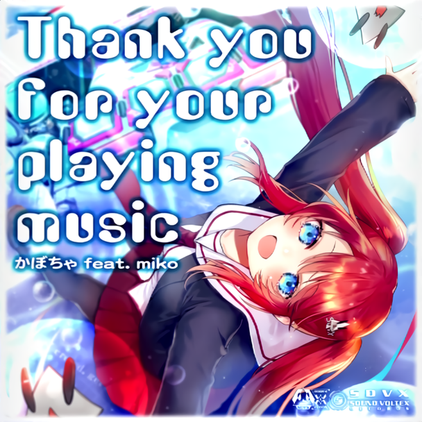 Thank You For Your Playing Music Mxm