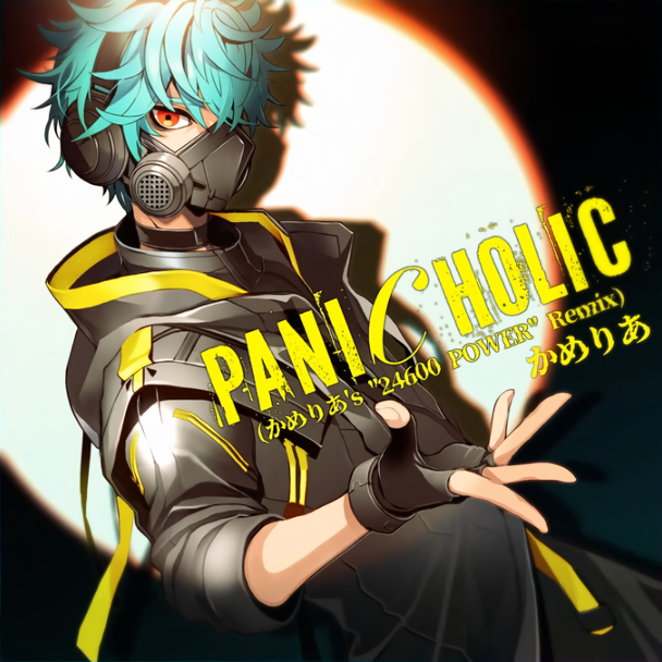 M君  PANIC HOLIC (かめりあ's ”24600 POWER” Remix) [MXM]